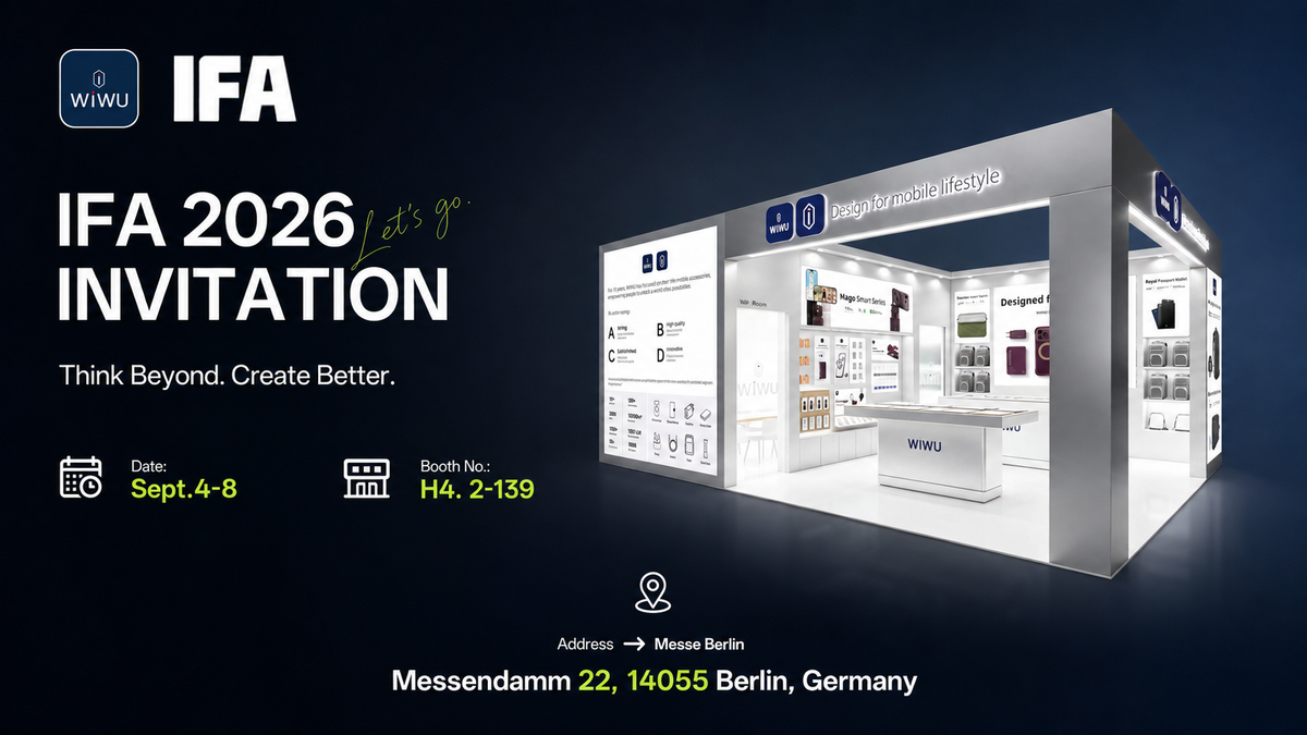WiWU Is Coming to IFA Berlin 2026 — Come Find Us at Hall H4.2, Booth 139